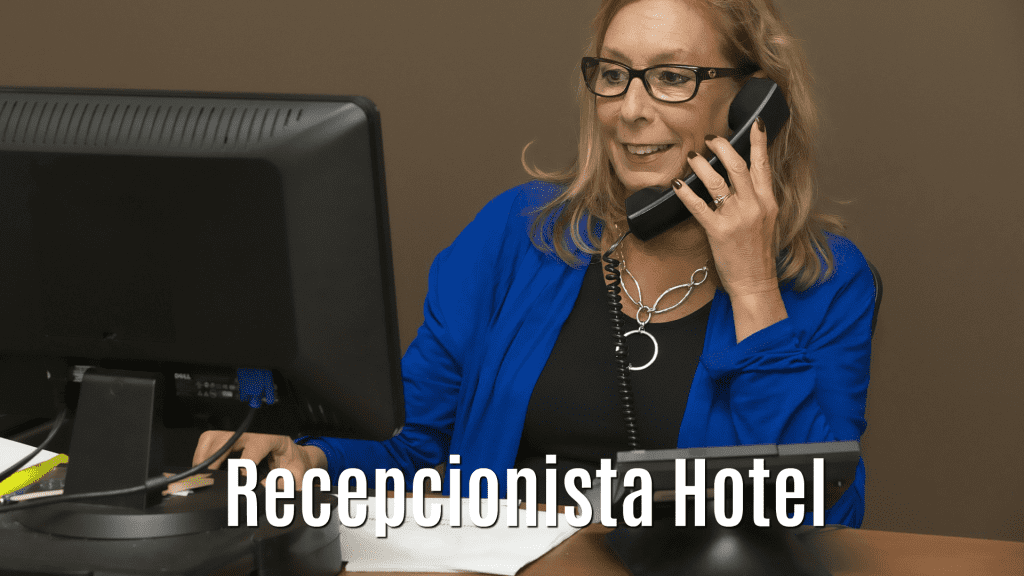 Recepcionista Hotel 4*