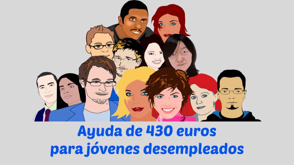Ayuda de 430 euros para jovenes desempleados